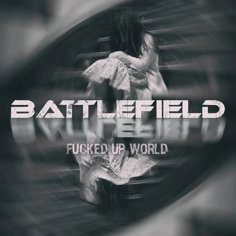 Battlefield (ESP) : Fucked Up World